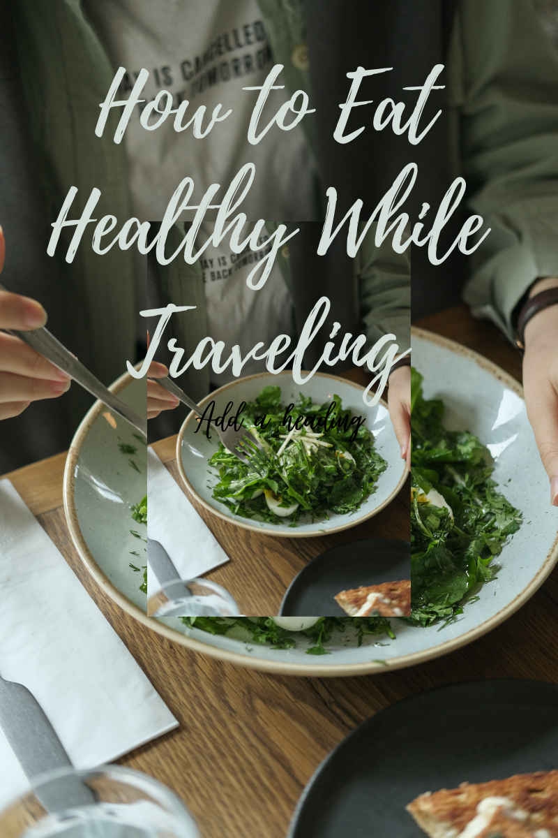 hot to eat healthy while traveling, healthy salad